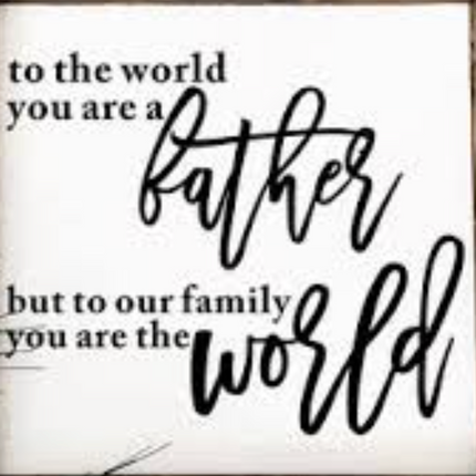 Fathers Day Card "To The World"